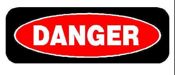 danger.jpg (26264 bytes)